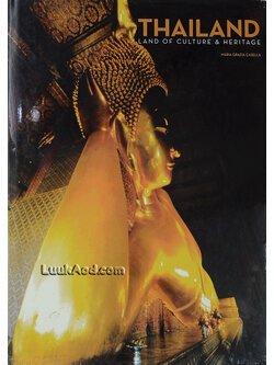 THAILAND LAND OF CULTURE & HERITAGE