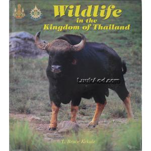 Wildlife in the Kingdom of Thailand (พร้อมกล่อง)