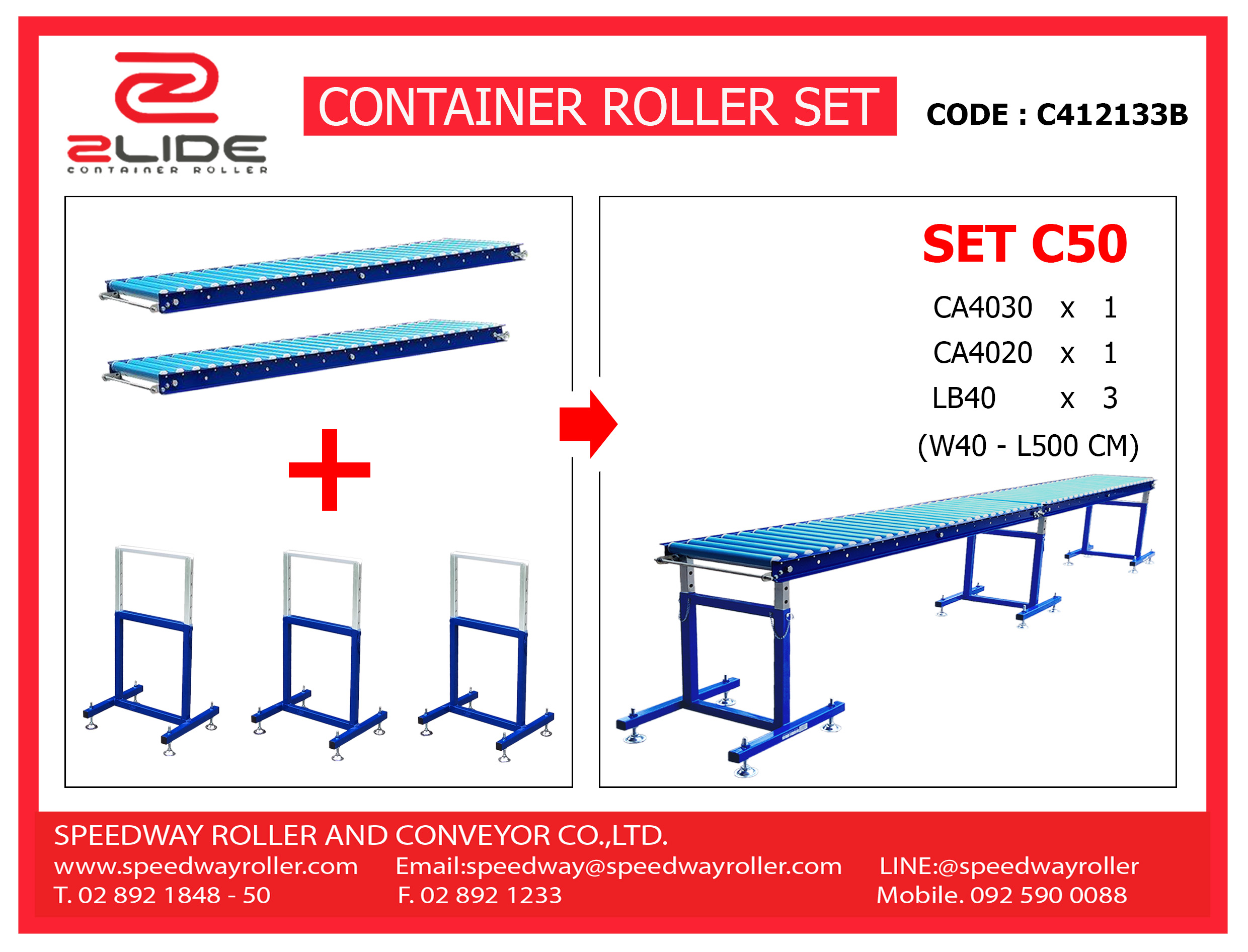 C50 จัดชุด รางลูกกลิ้ง 5M พร้อม ขาตั้ง ( SET C50 L 5M + 3 support ) ( กว้าง 40 ซม , ยาว 5 ม. , สูงปรับได้ 60-100 ซม. )