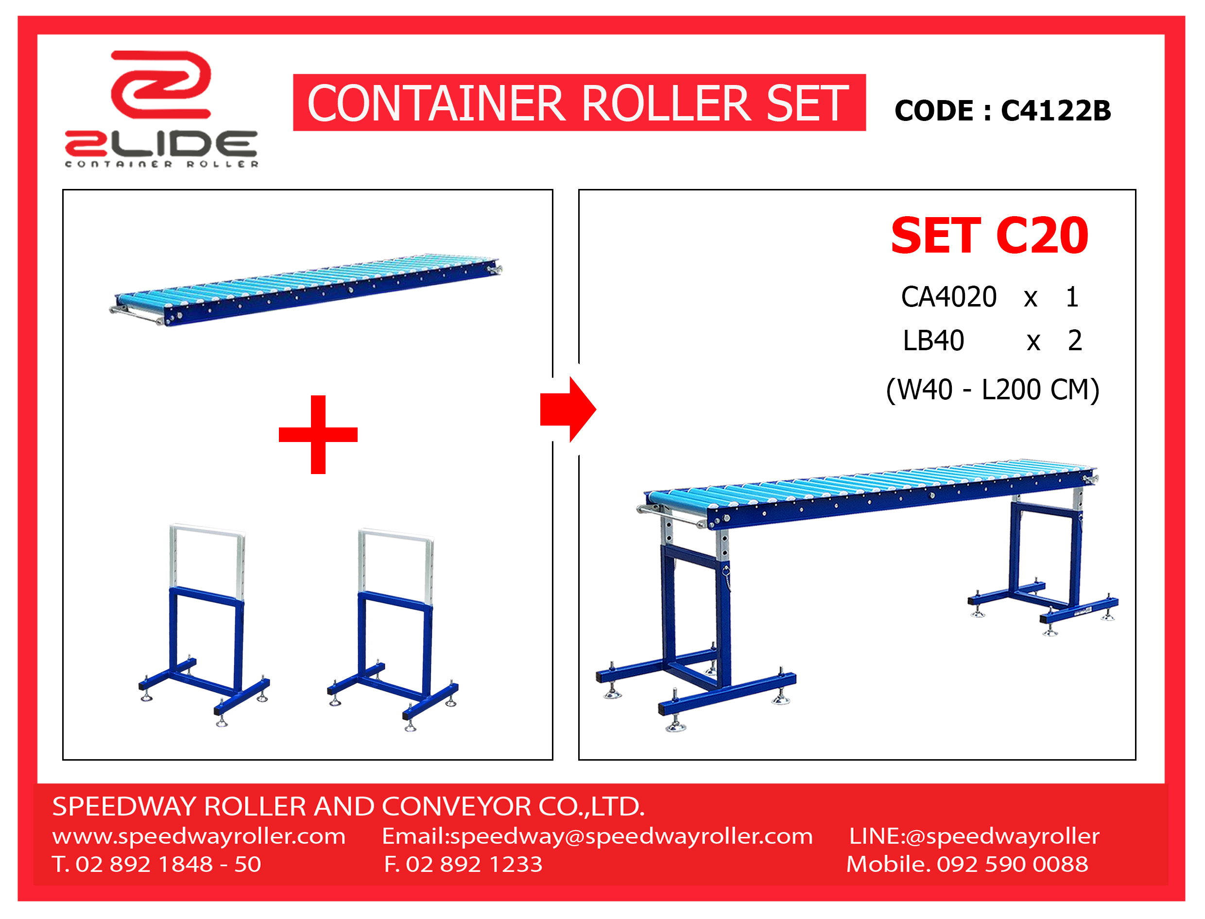 C20 จัดชุด รางลูกกลิ้ง 2M พร้อม ขาตั้ง ( SET C20 L 2M + 2 support ) ( กว้าง 40 ซม , ยาว 2 ม. , สูงปรับได้ 60-100 ซม. )