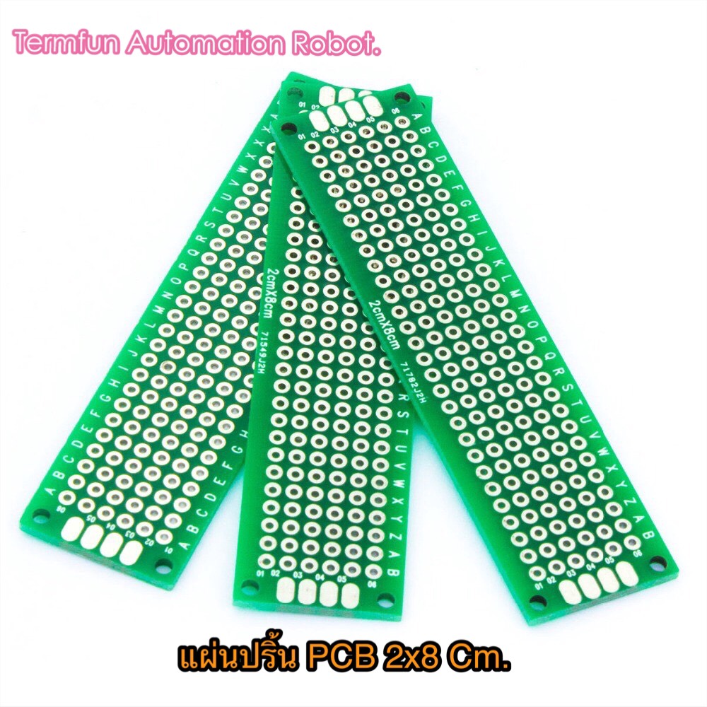 PCB2X8 cm สำหรับบัดกรี 1 ด้าน Ex