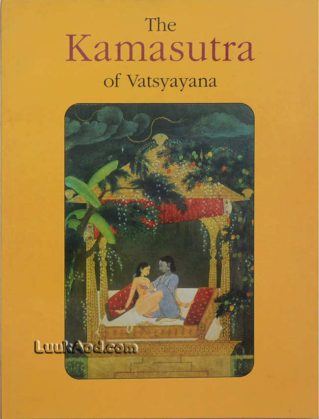 The Kamasutra of Vatsyayana