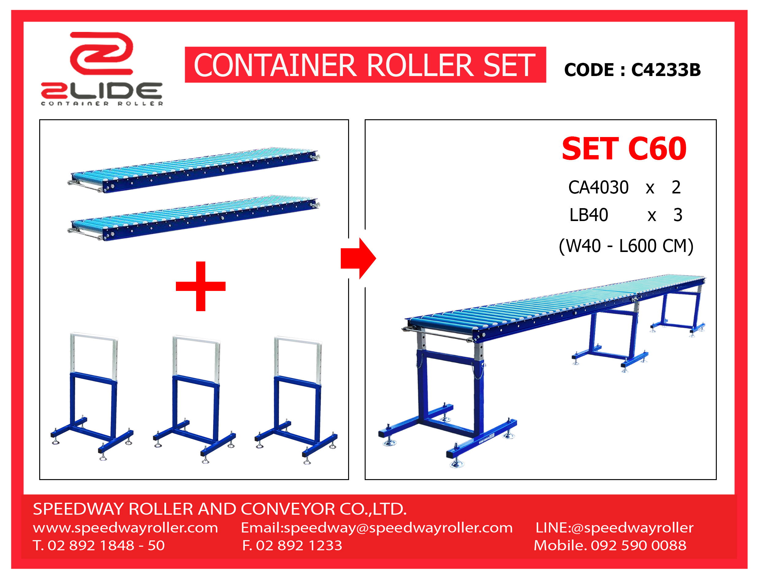C60 จัดชุด รางลูกกลิ้ง 6M พร้อม ขาตั้ง ( SET C60 L 6M + 3 support ) ( กว้าง 40 ซม , ยาว 6 ม. , สูงปรับได้ 60-100 ซม. )