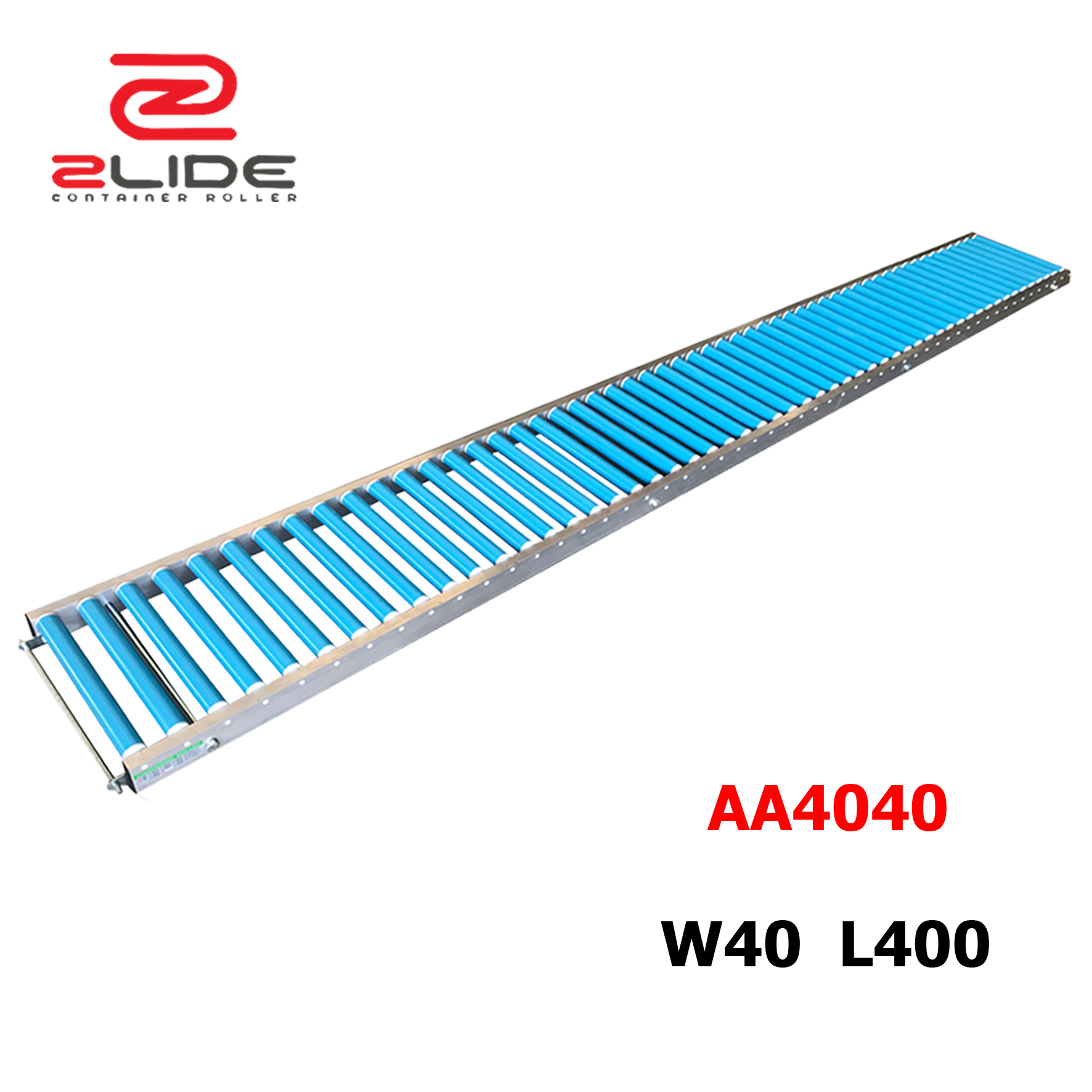 Zlide Container Roller รางลูกกลิ้ง อลูมิเนียม AA4040 W40 x L400 กว้าง 40 cm ยาว 4 M