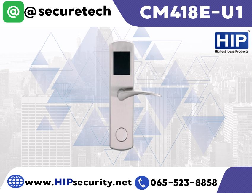 ประตูล็อคโรงแรม HIP Hotel Lock รุ่น CM418E-U1