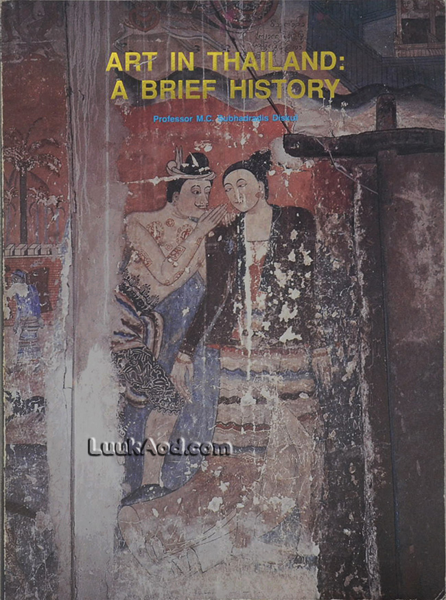ART IN THAILAND: A BRIEF HISTORY